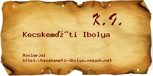 Kecskeméti Ibolya névjegykártya